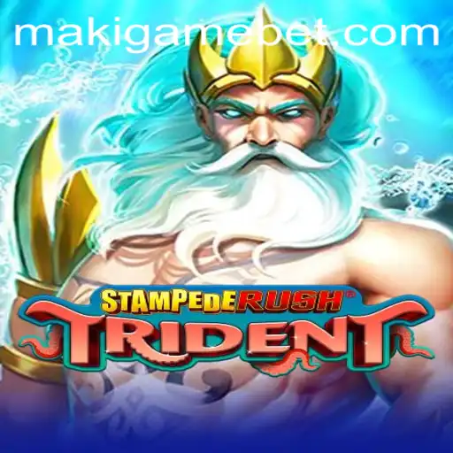 Exploring the Dynamic World of StempedeRushTrident: A MakiGame Adventure